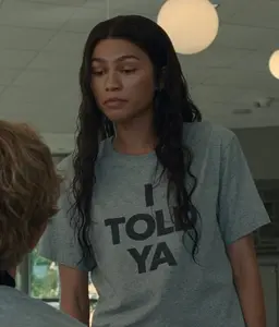 I TOLD YA Tee, Film Movie Saying T-shirt, Popular Trendy Slogan Shirts, I Told You So Tshirt Comfort Cute Satire Funny Celebrity Tees Gifts