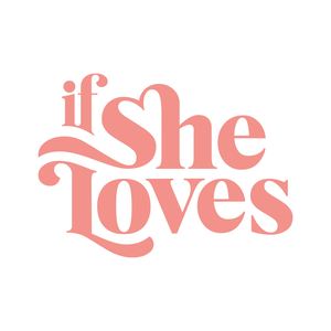If She Loves