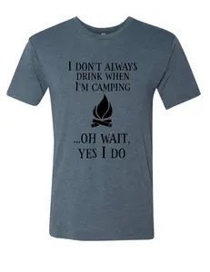 I don't always drink when I'm camping Men's Shirt