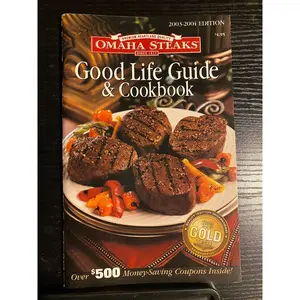Omaha Steaks Good Life Guide & Cookbook Booklet 2003-2004 Edition