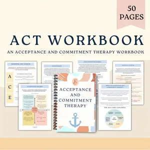 Embrace & Empower Adult Acceptance & Commitment Therapy Workbook, 50-Page Mental Health Journal, Professional Self-Help Tool
