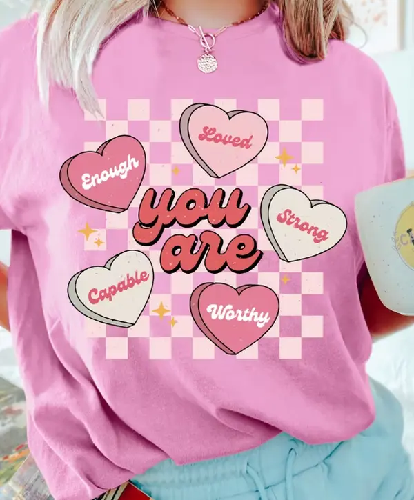 You Are Enough Loved Strong Worthy Checkerboard Candy Heart Self Love Women's Short Sleeve T-Shirt.Mental Health Self Care T-Shirt, Retro Candy Heart Checkerboard Positive Affirmation Graphic Top.