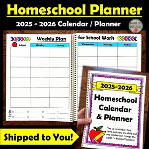 Homeschool Planner and Calendar 2025-2026 Weekly School Work Plan Shipped to You