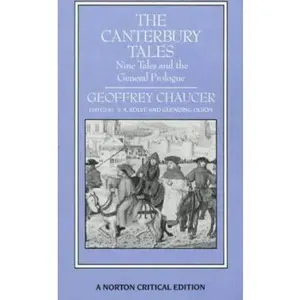 USED-The Canterbury Tales: Nine Tales and the General Prologue (Norton Critical Editions) by Geoffrey Chaucer (Paperback)