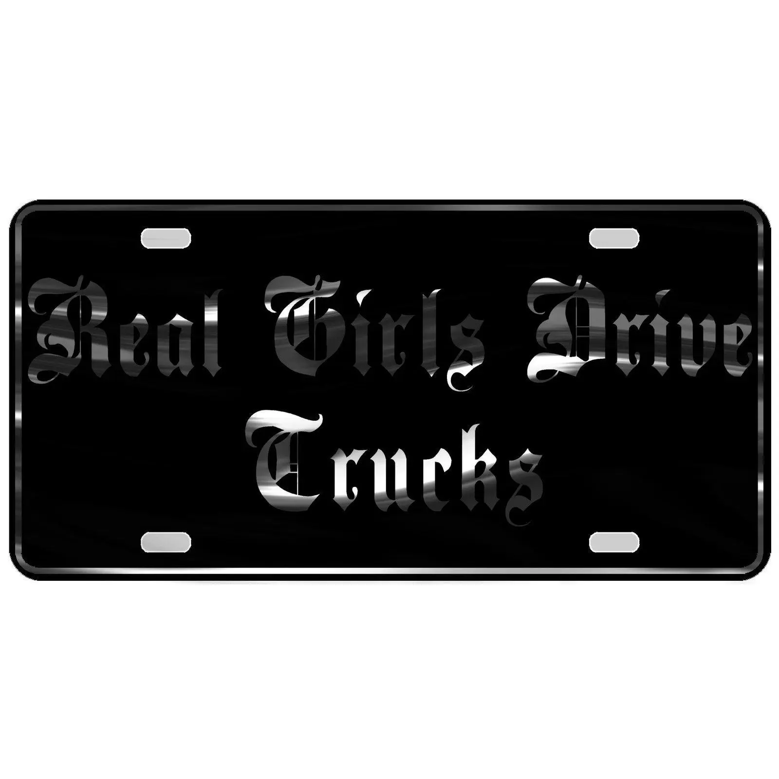 CustoMonsterDesigns Real Girls Drive Trucks Heavy Duty Aluminum License Plate S1