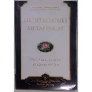 USED-Meditaciones Metafisicas/Metaphysical Meditations: Oraciones, Afirmaciones, Y Visualizaciones Universales/Universal Prayers, Affirmations, and Visualizations (Spanish Edition) by Paramahansa Yogananda (Paperback)