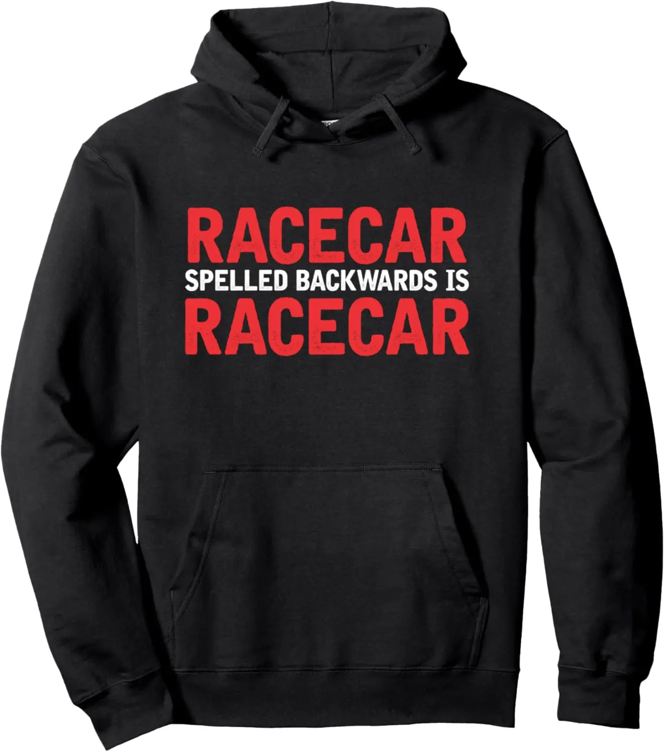 Racecar Spelled Backwards Car Drag Racing Lover Design Pullover Hoodie