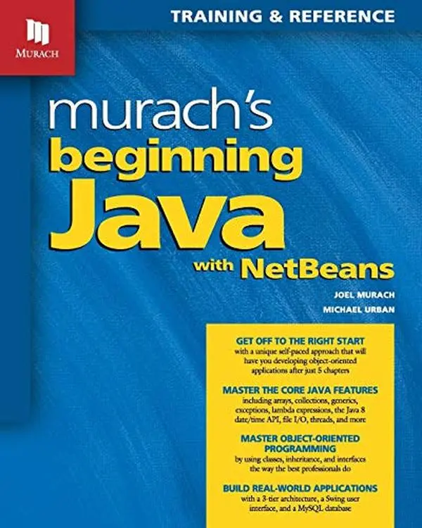 USED Book - Murach's Beginning Java with NetBeans by Murach, Joel (Paperback) - english