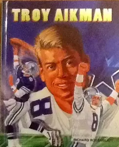 USED-Troy Aikman (Football Legends) by Richard Rosenblatt (Hardcover)