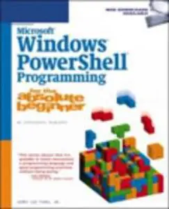 USED-Microsoft Windows PowerShell Programming for the Absolute Beginner by Jerry Lee Ford Jr. (Paperback)
