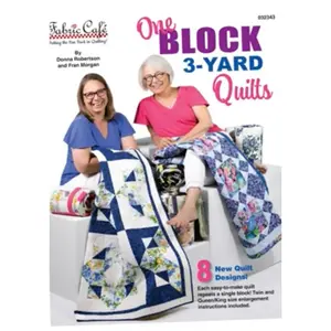 One Block 3-Yard Quilts - Fabric Cafe