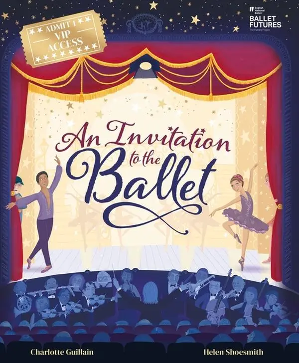 An Invitation to the Ballet by Charlotte Guillain (Hardcover)