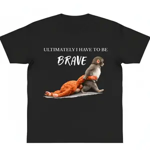 Monkey Punch Cotton Shirt Ultimately have to be brave Graphic Tee Baby Monkey Plush Top Mothers Day Animal Lover Mother Gift Cute Cozy Mom y2k Machine Wash Safe