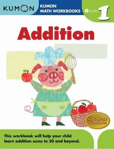 Kumon Grade 1 Addition -- Michiko Tachimoto - Paperback