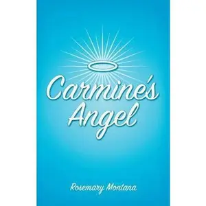 USED-Carmine's Angel by Montana, Rosemary (Paperback)