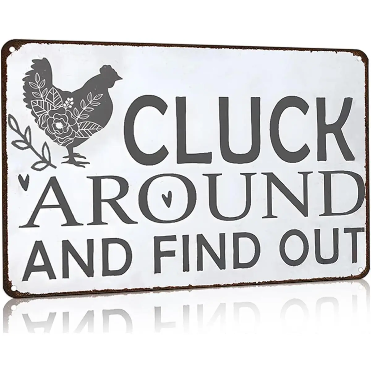8x12 Inch Vintage Floral Chicken Metal Tin Sign, Cluck Around And Find Out Funny Farm Wall Plaque, Rustic Kitchen Chicken Coop Decor, Sarcastic Gift For Chicken Lovers Farmers