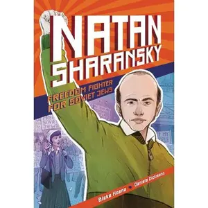 USED-Natan Sharansky: Freedom Fighter for Soviet Jews by Hoena, Blake (Paperback)