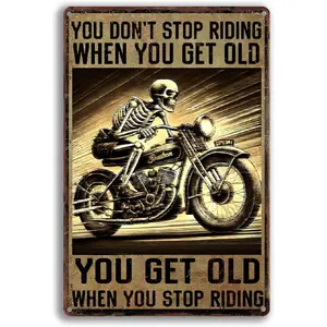 Don't Stop Riding Sign Motorcycle Gifts For Men Garage Decor Metal Signs Motorcycle Stuff Tin Sign Man Cave Decor You Don't Stop Riding When You Get Old You Get Old When You Stop Riding,12*8inch