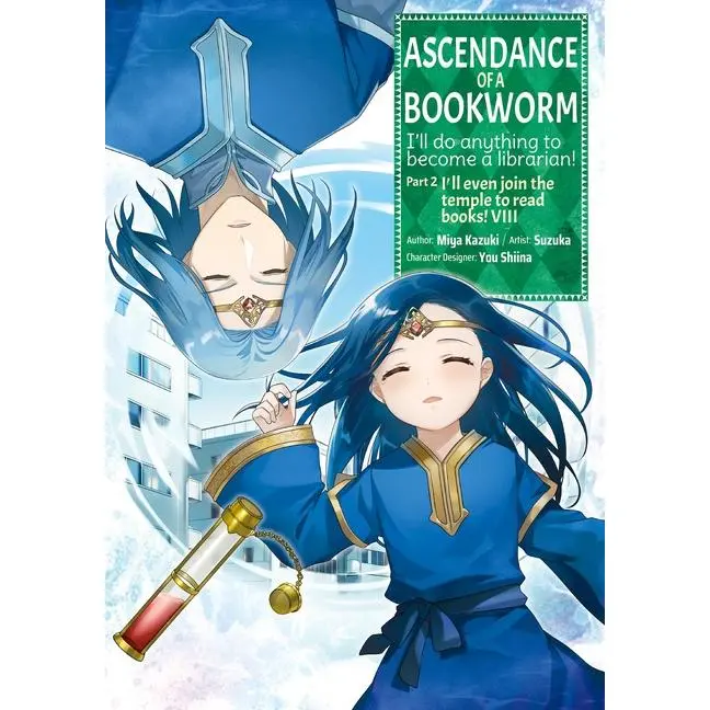 Ascendance of a Bookworm (Manga) Part 2 Volume 8 -- Miya Kazuki - Paperback