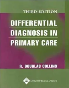USED-Differential Diagnosis in Primary Care by R. Douglas Collins (Paperback)