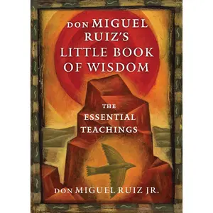 USED-Don Miguel Ruiz's Little Book of Wisdom: The Essential Teachings (Paperback)