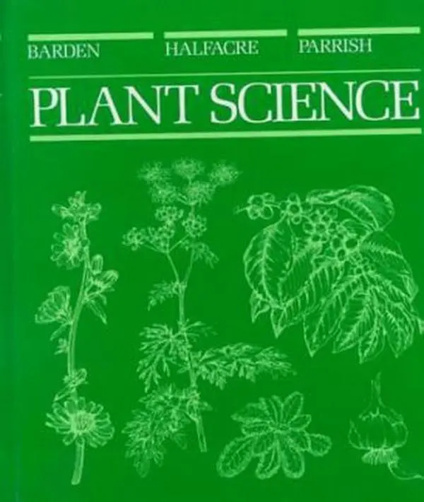 USED Book - Plant Science by John A. Barden (Hardcover) - english