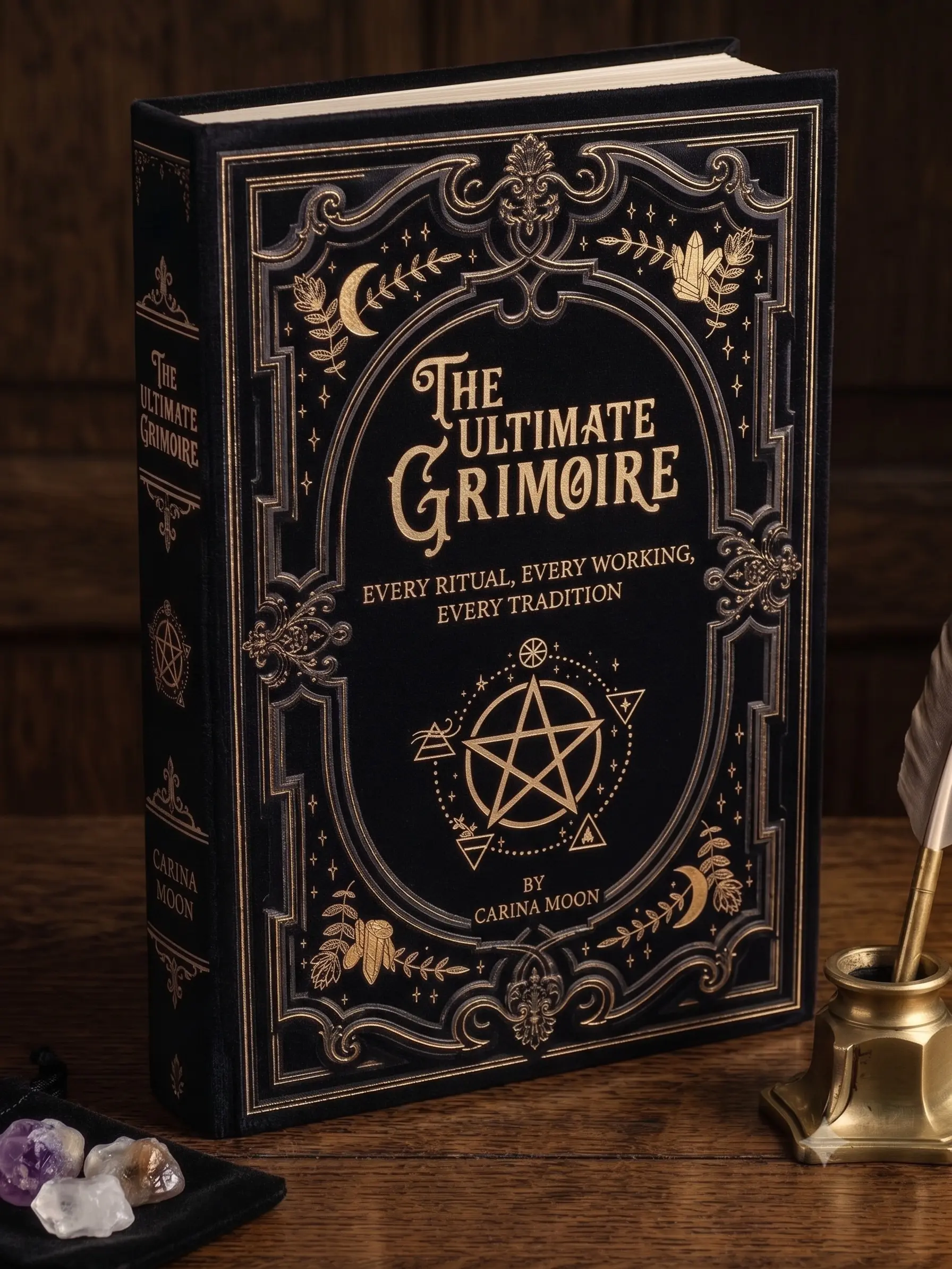 The Ultimate Grimoire: Every Ritual, Every Working, Every Tradition by Carina Moon - Leather-Bound Hardcover Book with Gold Foil, 31 Red Rites and 55 Chapters on Power, Protection, Love, Wealth, Astral Projection, Dream Work and Hidden Knowledge