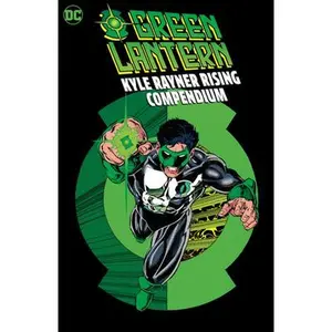 Green Lantern: Kyle Rayner Rising Compendium -- Ron Marz - Paperback