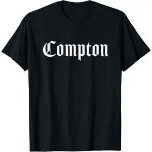 Compton Los Angeles California Hip Hop Rap Gift T-Shirt ,Made in USA