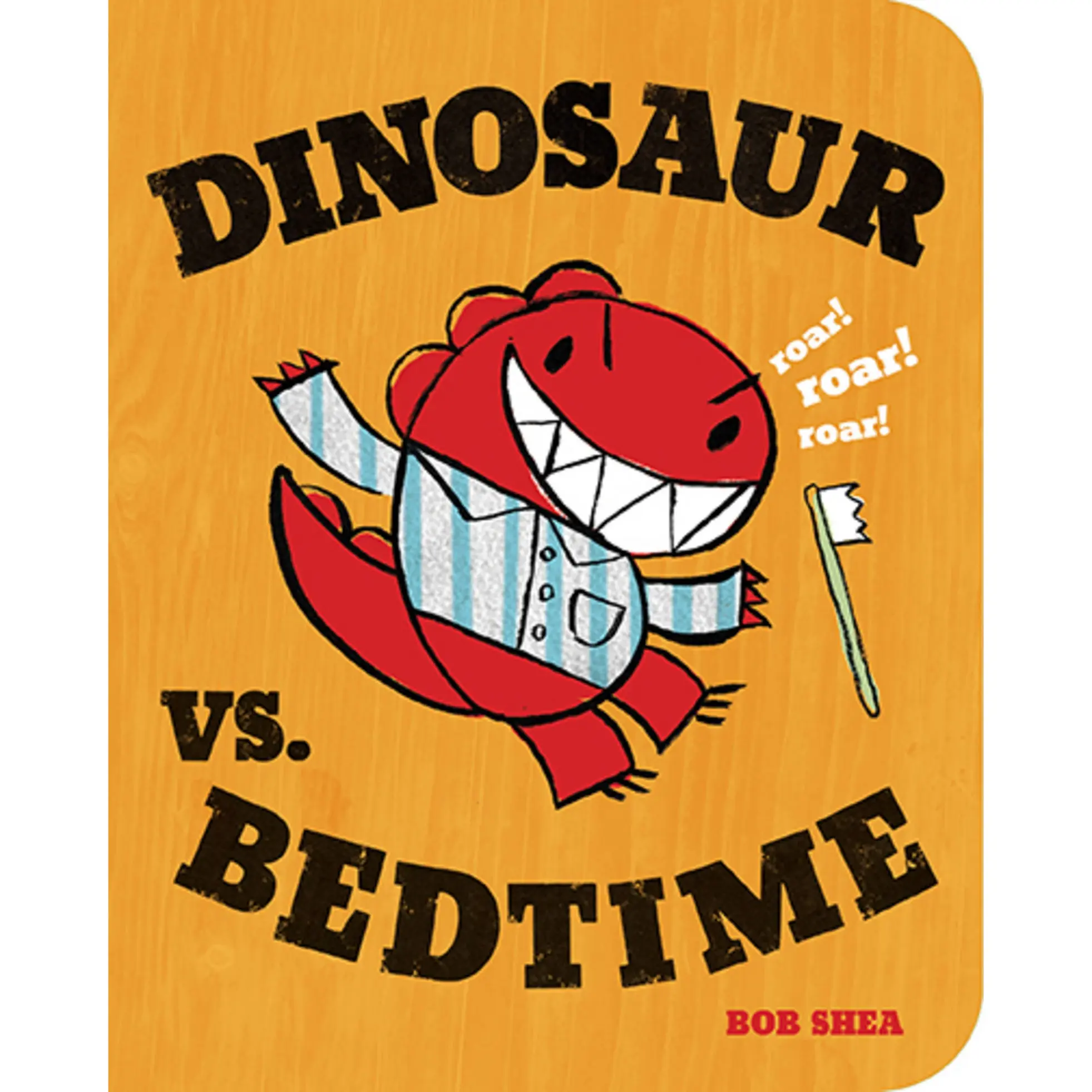 Dinosaur vs. Bedtime
