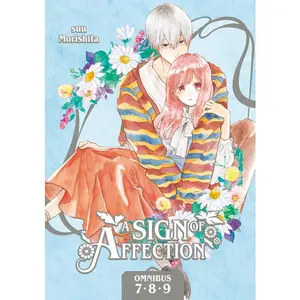 A Sign of Affection Omnibus 3 (Vol. 7-9) -- Suu Morishita - Paperback