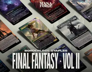 Mana Forge Borderless Staples Final Fantasy Vol II - Volume II Foil & Non-Foil Full Art MTG Proxy Set Featuring Sephiroth Yuna Ultima