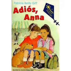USED-Adios, Anna (Friends & Amigos) by Patricia Reilly Giff (Paperback)