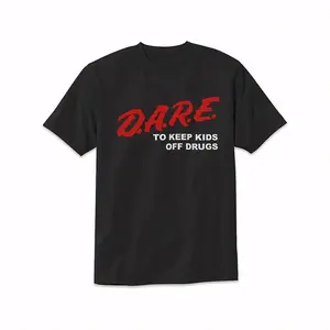 [100% Cotton] Bold DARE To Keep Kids Off Drugs Slogan T-Shirt For A Cause.