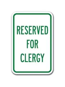 Reserved for Clergy 12x8 Inches Metal Tin Sign - Church Parking Safety Sign - Formal/Religious Industrial Style