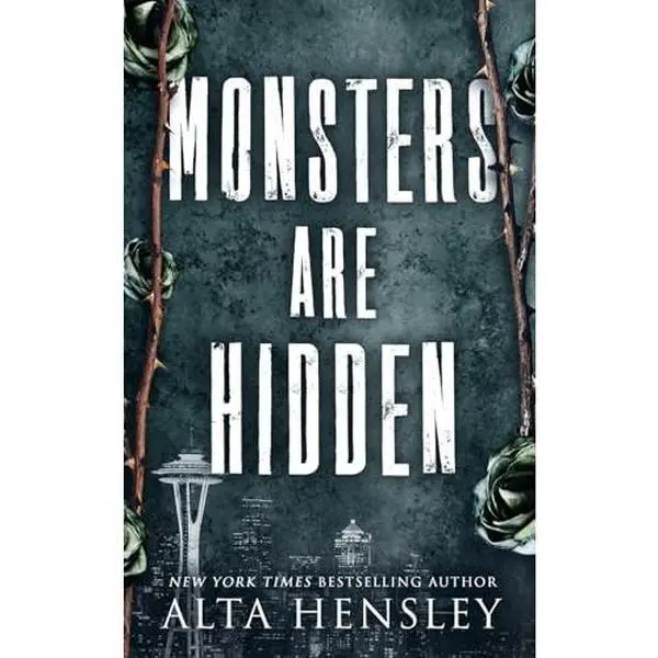 USED-Monsters Are Hidden: A Dark Billionaire Grumpy Sunshine Romance (Gods Among Men) by Alta Hensley (Paperback)