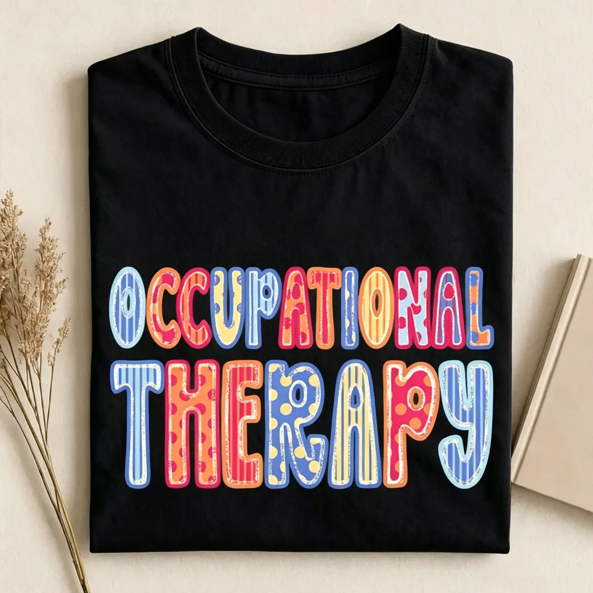 Occupational Therapy Shirt, Gift for OTA, Occupational Therapist Tee, Therapy Clinic Cotton T-Shirt