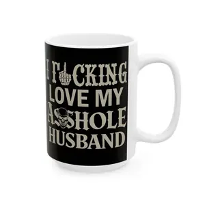 “I Freaking Love My Ahole Husband” Funny Skull Coffee Mug – 11oz & 15oz Gift for Husband**