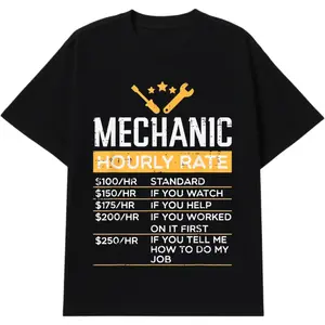 Funny Mechanic Graphic Tee for Men - Oversized Streetwear T-Shirt with Hourly Rate Joke - Gift for Blue Collar Workers Crewneck BreathableB512