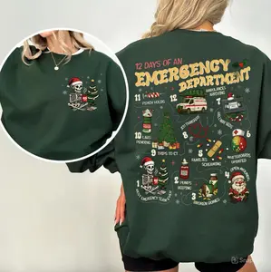 12 Days of Emergency Department Christmas Sweatshirt T-Shirt, ED Nurse Shirt, ER Christmas Shirt, Er Nurse Hoodie, Nurse Gifts, Xmas Nursing Outfit