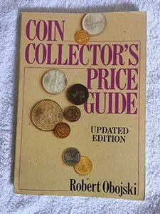 USED-Coin Collector's Price Guide by Robert Obojski (Paperback)