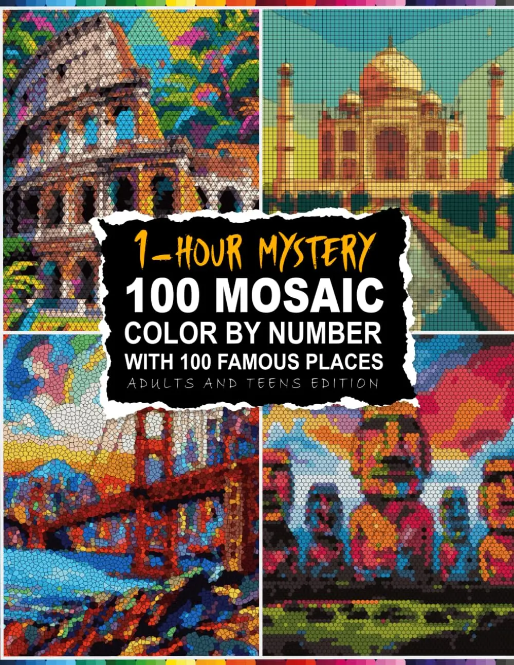 1-Hour Color Quests: 100 Famous Places Mystery Mosaic Color By Number With 5 Unique Shapes with Master Palette Harmony