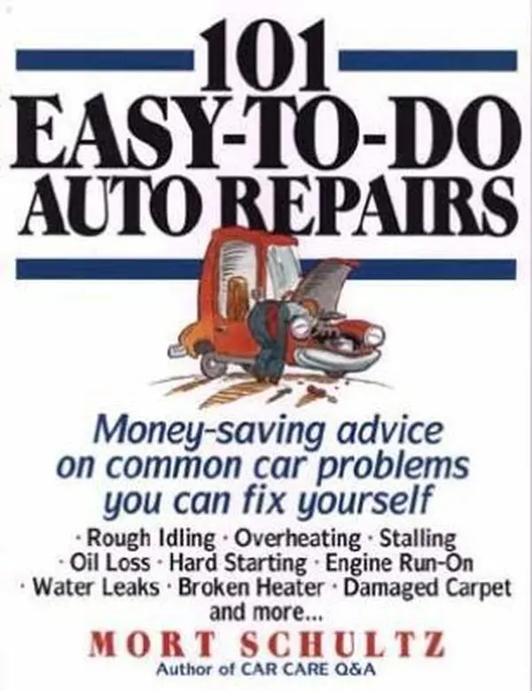 USED Book - 101 Easy-To-Do Auto Repairs by Mort Schultz (Paperback) - english