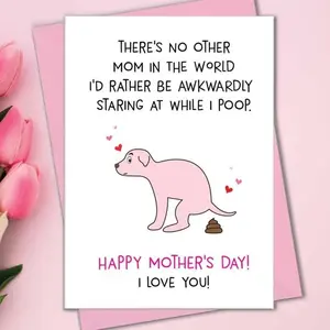 Funny Mothers Day Dog Card, Dog Mom Greeting Card, From The Dog Mother’s Day Card, Cute Puppy Humor Card, Funny Pooping Dog Card for Mom