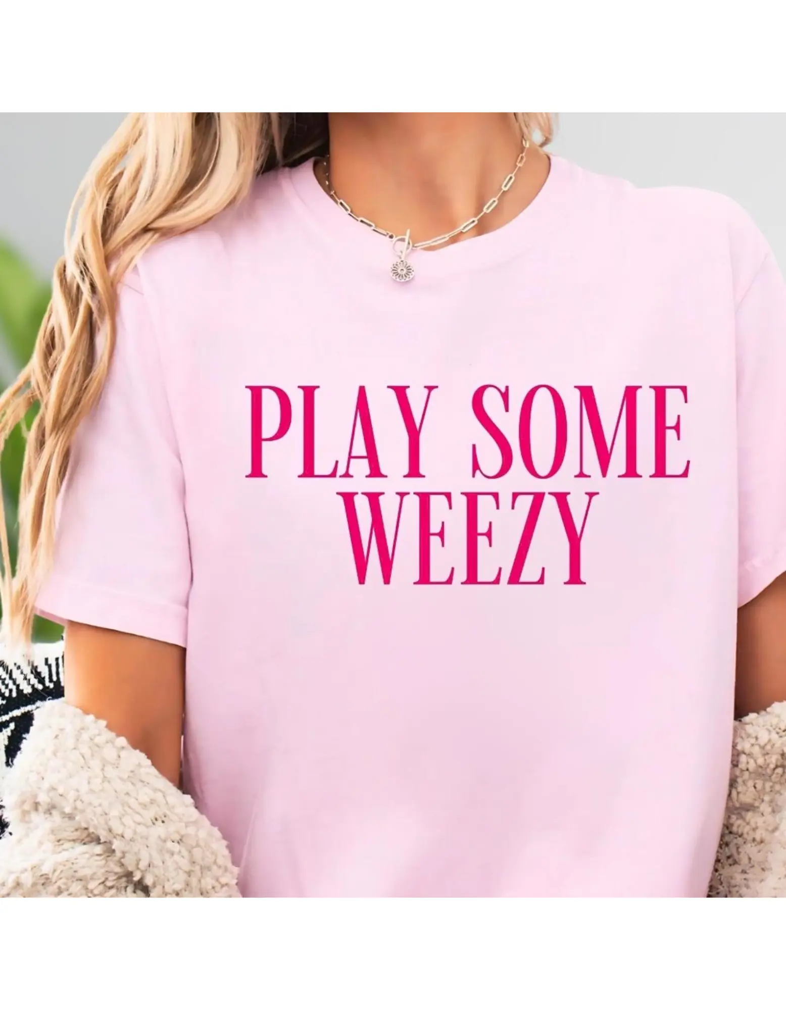 Play Some Weezy T-Shirt | Pink Text Tee, Rap Quote Shirt Wayne Concert Tshirt Unisex