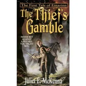 USED-The Thief's Gamble (Tale Of Einarinn) by Juliet E. McKenna (Paperback)