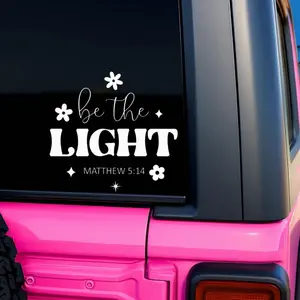 Be The Light Vinyl Decal, Christian Car Window Sticker, Cute Bible Verse Matthew 5:14 Decal, Faith-Based Car Sticker, Christian Car Decal Y