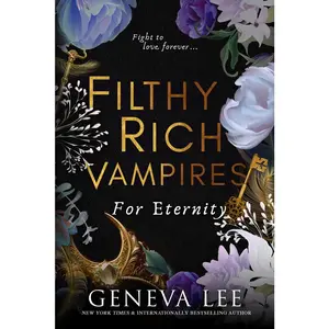 USED-Filthy Rich Vampires: For Eternity by Lee, Geneva (Paperback)
