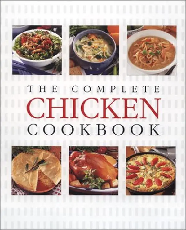 USED Book - The Complete Chicken Cookbook by Thunder Bay Press (Hardcover) - english