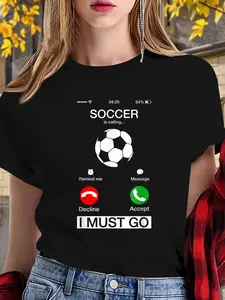 100% cotton women tshirt Soccer Is Calling And I Must Go Funny Phone Screen T-Shirt T-Shirt Print Round Neck Short Sleeve Streetwear Fashion Breathable Soft Unisex Designer Clothes For Women Casual Clothes